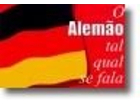 O ALEMÃO TAL QUAL SE FALA