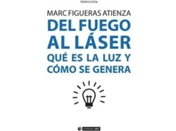 Livro Del Fuego Al Laser de Marc Figueras Atienza (Espanhol)