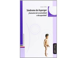 Livro Sã­Ndrome De Asperger Â¿Variaciã³N De La Normalidad O Discapacidad? de Jaime Tallis (Espanhol)