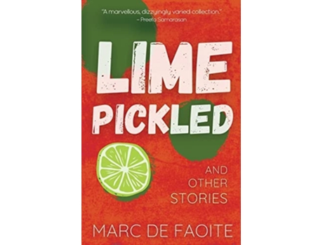 Livro Lime Pickled And Other Stories De Marc De Faoite (inglês)