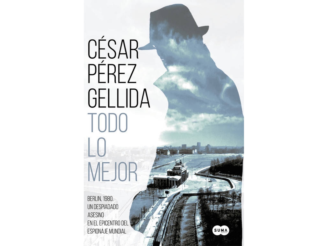 Livro Todo Lo Mejor de Cesar Pérez Gellida (Espanhol)