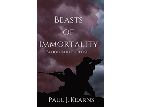 Livro Beasts of Immortality Blood and Purpose Blood and Purpose de Paul J Kearns (Inglês)