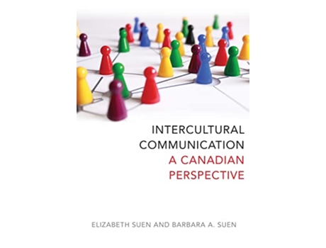 Livro Intercultural Communication de Elizabeth Suen e Barbara A Suen (Inglês)