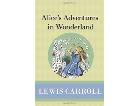 Livro Alices Adventures in Wonderland de Lewis Carroll (Inglês)