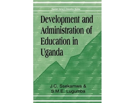 Livro Development and Administration of Educat de J C Ssekamwa (Inglês)