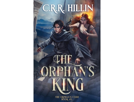 Livro The Orphans King de CRR Hillin (Inglês)