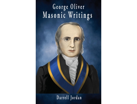 Livro George Oliver Masonic Writings de George Oliver (Inglês)