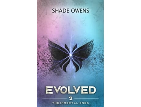 Livro Evolved A Dystopian Novel The Immortal Ones de Shade Owens (Inglês)
