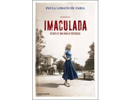 Livro Imaculada de Paula Lobato De Faria (Português)