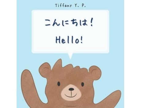 Livro Hello Konnichiwa De Tiffany Y P (inglês)