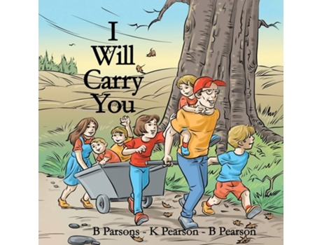 Livro I Will Carry You De Beverly Parsons, Kim Pearson Et Al. (inglês)