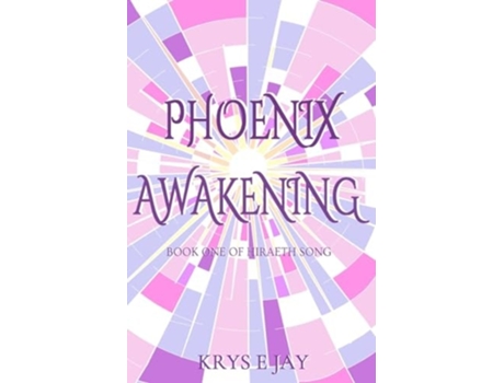 Livro Phoenix Awakening Book One of Hiraeth Song de Krys E Jay (Inglês)