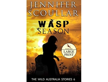 Livro Wasp Season Wild Australia Stories de Jennifer Scoullar (Inglês)