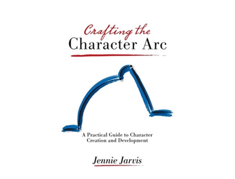 Livro Crafting the Character ARC de Jennie Jarvis (Inglês)