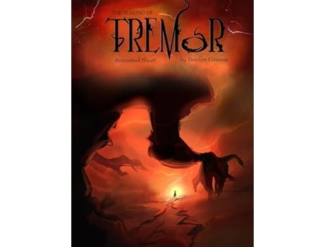 Livro The Making of Tremor... An Animated Short Film de Miranda K Spigener-Sapon e Devonna Prinzi (Inglês - Capa Dura)