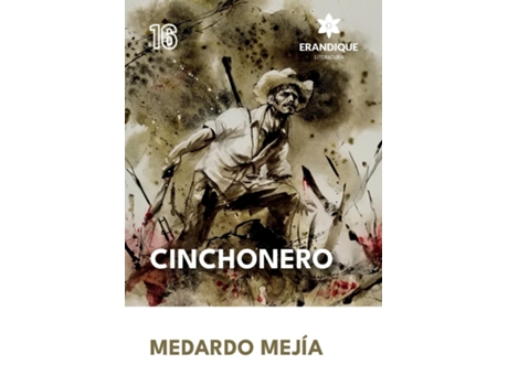 Livro Cinchonero de Medardo Mejía (Inglês)