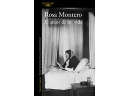 Livro El Amor De Mi Vida de Rosa Montero (Espanhol)