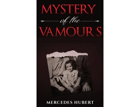 Livro Mystery Of The Vamours New Beginnings De Mercedes Hubert (inglês)
