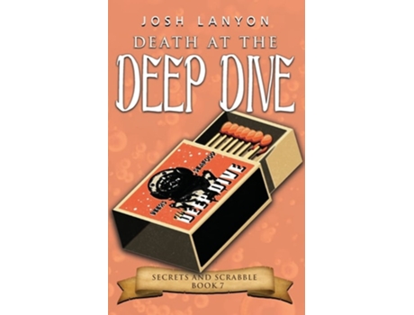 Livro Death At The Deep Dive An M/m Cozy Mystery De Josh Lanyon (inglês)