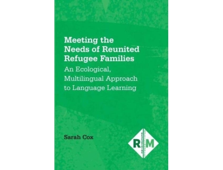 Livro Meeting the Needs of Reunited Refugee Families de Sarah Cox (Inglês - Capa Dura)