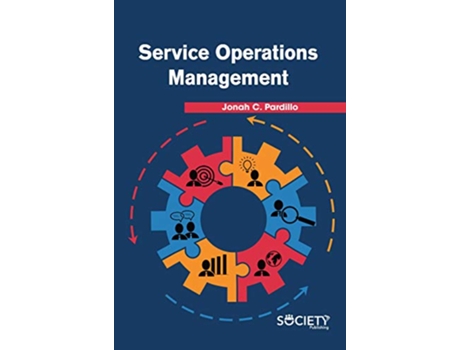 Livro Service Operations Management de Jonah C Pardillo (Inglês)