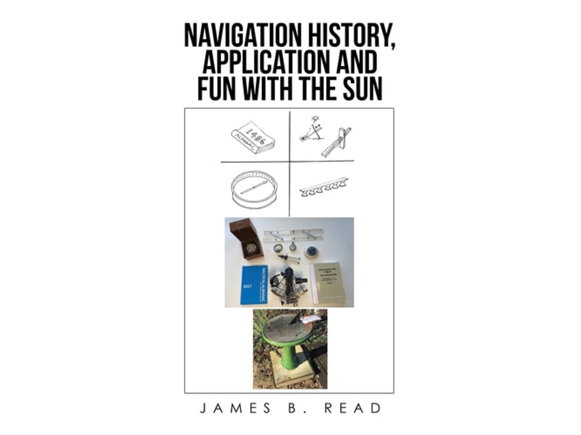 Livro Navigation History, Application And Fun With The Sun De James B Read (inglês)