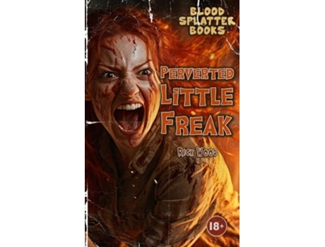Livro Perverted Little Freak de Rick Wood (Inglês)