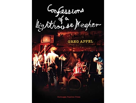 Livro Confessions of a Lighthouse Keeper de Greg Appel (Inglês)