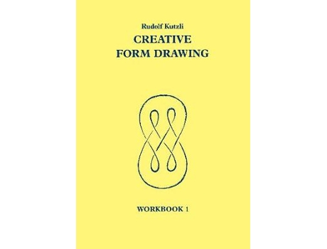 Livro creative form drawing: workbook 1 de rudolf kutzli (inglês)