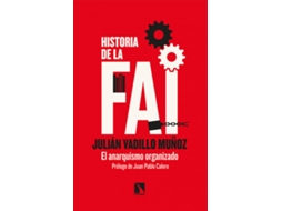 Livro Historia De La Fai de Vadillo Muñoz Julián (Espanhol)