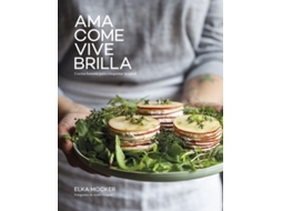 Livro Ama, Come, Vive, Brilla de Mocker e Elka