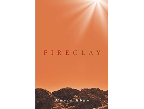 Livro Fireclay De Munia Khan (inglês)