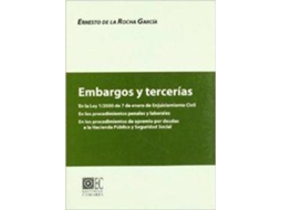 Livro Embargos Y Tercerias Ley 1/2000 De 7 De Enero De Enjuiciamiento Civil. En Los P de Ernesto de La Rocha García (Espanhol)