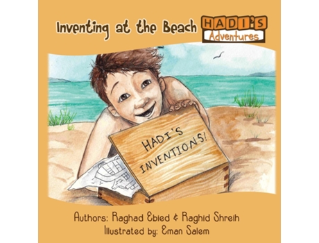 Livro Hadis Adventures - Inventing At The Beach De Raghad Ebied (inglês)