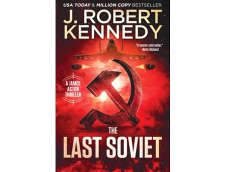Livro The Last Soviet James Acton Thrillers de J Robert Kennedy (Inglês)