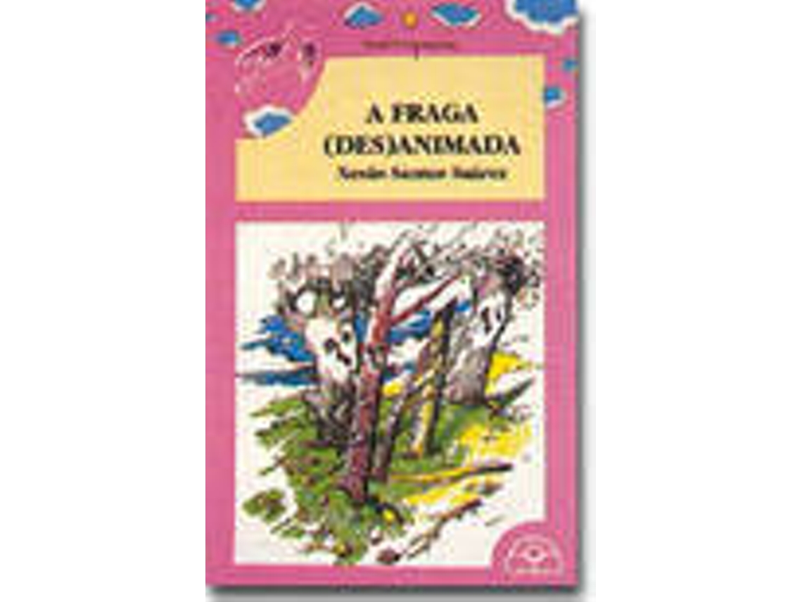 Livro A Fraga Animada de Xesús Santos Suárez