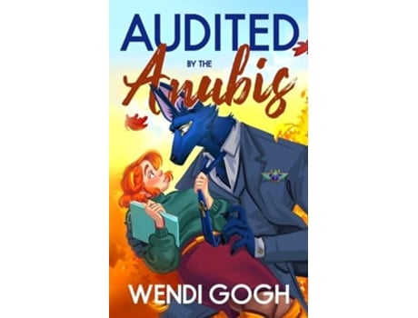 Livro Audited By The Anubis de Wendi Gogh (Inglês)