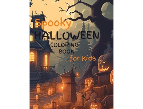 Livro Spooky Halloween Coloring Book for Kids de Brooke Tatum (Inglês)