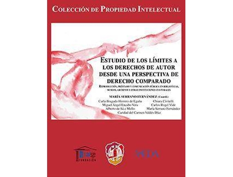 Livro Estudios de los límites a los derechos de autor desde una perspectiva de derecho comparado de Abreviado por María Serrano Fernández (Espanhol)