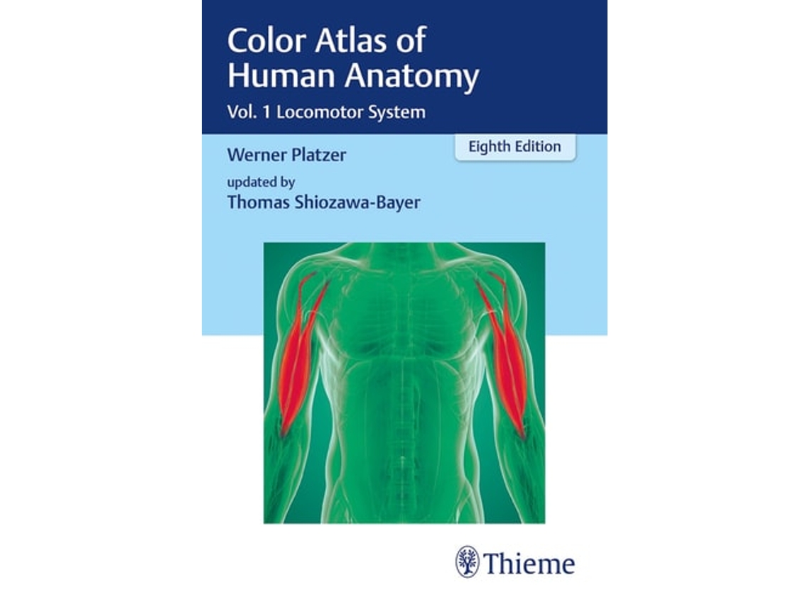 Livro Color Atlas Of Human Anatomy De Werner Platzer E Thomas Shiozawa-bayer (inglês)