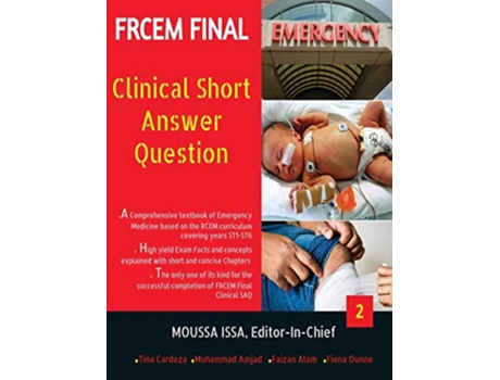 Livro FRCEM FINAL Clinical Short Answer Question Volume 2 in Full Colour de Moussa Issa (Inglês)