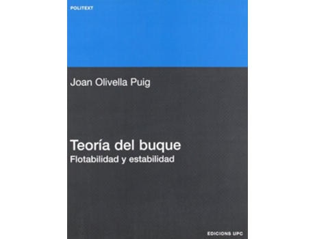 Livro Teora Del Buque. Flotabilidad Y Estabilidad De Joan Olivella Puig (espanhol)
