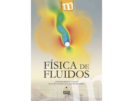 Livro Física De Fluidos de Antonio Molina, Juan De Vicente Álvarez (Espanhol)