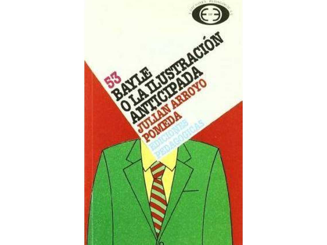 Livro Bayle o la ilustraciÃ³n anticipada de Juliã¡N Arroyo Pomeda (Espanhol)