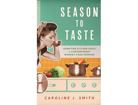 Livro Season to Taste de Caroline J Smith (Inglês - Capa Dura)
