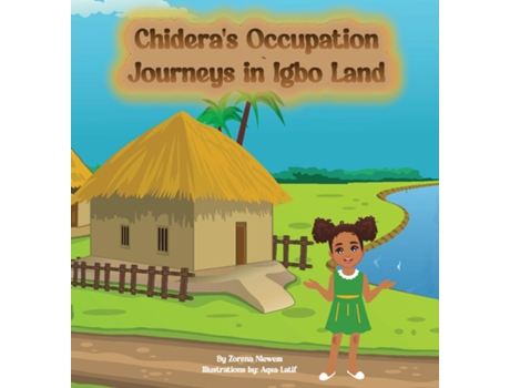 Livro Chideras Occupational Odyssey in Igbo Land de Zorena Nlewem (Inglês)