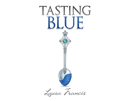 Livro Tasting Blue de Laura Francis (Inglês)