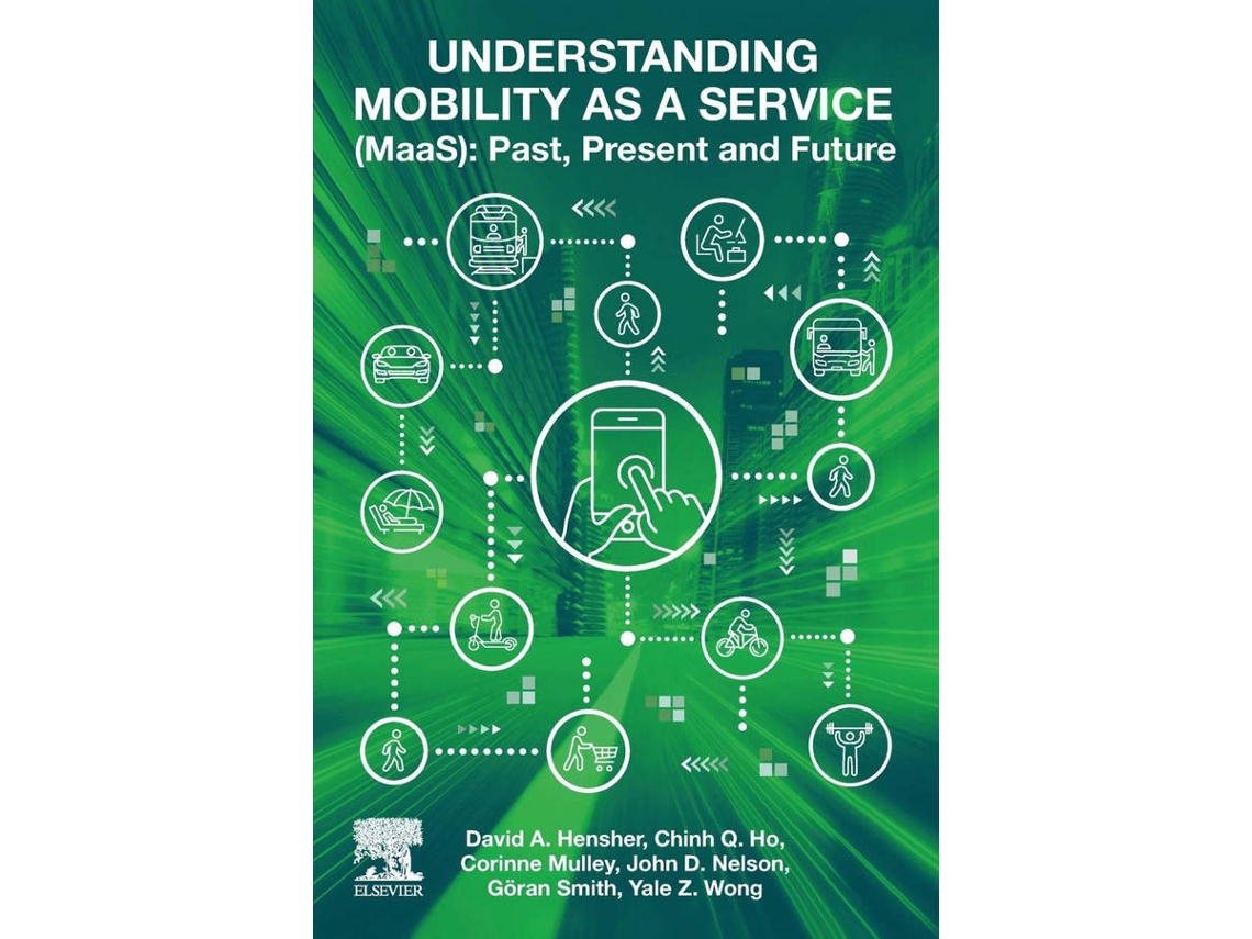 Livro Understanding Mobility As A Service de David Hensher (Inglês)