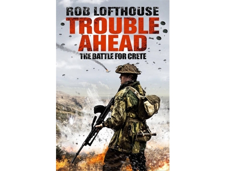 Livro Trouble Ahead de Rob Lofthouse (Inglês)