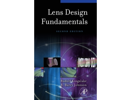 Livro Lens Design Fundamentals de Rudolf Kingslake e R Barry Johnson (Inglês - Capa Dura)